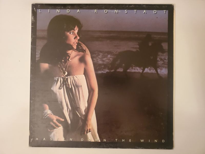 Linda Ronstadt Hasten Down the Wind vinyl record